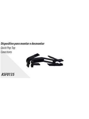 DISPOSITIVO PARA MONTAR E DESMONTAR 
QUICK POP TOP
 CONECTORES ASF0135